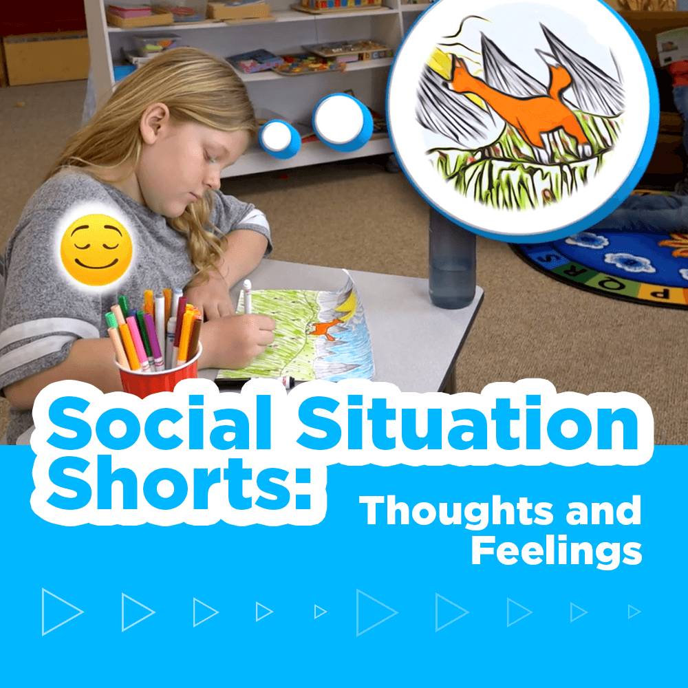 Social Situation Short #1: Thoughts and Feelings (Digital)